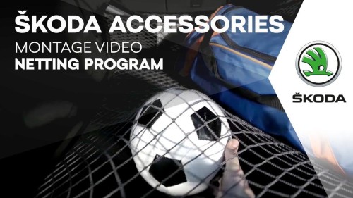 ŠKODA Accessories: Montage video, Netting program
